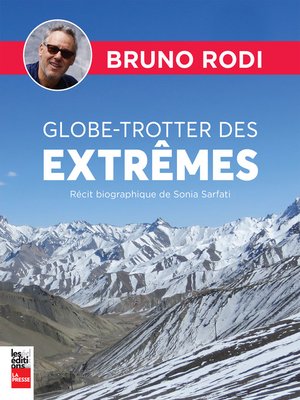cover image of Bruno Rodi Globe-trotter des extrêmes